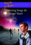 Jan van den Dool - Dool, Jan van den-Spanning langs de lange vaart (nieuw, licht beschadigd)