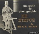 Jammes, Andre - Un siècle de photographie, de Niepce à Man Ray