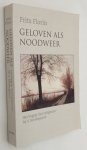 Florin, Frits, - Geloven als noodweer. Het begrip 'het religieuze' bij S. Kierkegaard/ Faith as self-defence. The concept of 'the religious' in S. Kierkegaard. [Proefschrift/ Thesis]