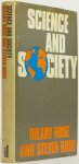 ROSE, H., ROSE, S. - Science and society.