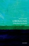 Michael (professor Of Politics Freeden - (1) Liberalism: A Very Short Introduction