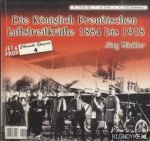 Muckler, Jorg - Die Koniglich Preussischen luftstreitkrafte 1884 bis 1918