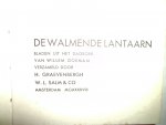 Graevenbergh, H - De walmende lantaarn Bladen uit het dagboek van Willem Goeman