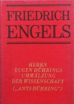 Engels, Friedrich - Herrn Eugen Dührings Umwälzung der Wissenschaft. ("Anti-Dühring") Engels, Friedrich - Herrn Eugen Dührings Umwälzung der Wissenschaft. ("Anti-Dühring")