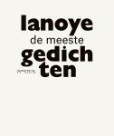 Tom Lanoye - De meeste gedichten