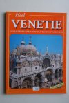 Serra, V. - Heel Venetie met 235 kleurenillustraties en plattegrond van de stad