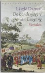 Darvasi, L. - De Hondenjagers Van Luoyang