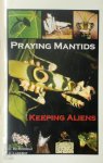 Orin McMonigle 286637, A. Lasebny - Praying Mantids