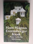 Enzensberger, Hans Magnus - Kiosk, Neue Gedichte