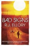 Rj Ellory, R.J. Ellory - Bad Signs
