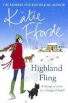 Katie Fforde - Highland Fling