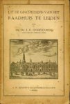 OVERVOORDE, MR. DR. J.C - Uit de geschiedenis van het Raadhuis te Leiden OVERVOORDE, MR. DR. J.C - Uit de geschiedenis van het Raadhuis te Leiden