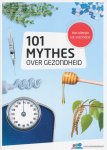 Lisa van Rens - 101 mythes over gezondheid