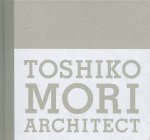  - Toshiko Mori Architect