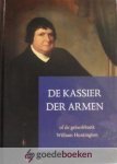 Huntington, William - De kassier der armen *nieuw* --- Of de geloofsbank Huntington, William - De kassier der armen *nieuw* --- Of de geloofsbank