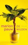 Marion Pauw - De wilden