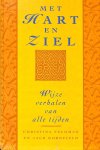 - MET HART EN ZIEL - MET HART EN ZIEL