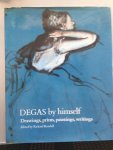 Richard Kendall - Degas by Himself Hb Richard Kendall - Degas by Himself Hb