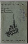 Kruyssen J e.a. - Parochie St. Lambertus Rotterdam-Kralingen Eucharistieviering met ritmische begeleiding en zang van jongerenkoor