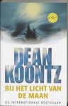 Dean R. Koontz - Bij Het Licht Van De Maan