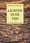 Buuren, Hannah van - Lichten in de tijd. Lichtpunten in uzelf.
