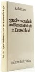 RÖMER, R. - Sprachwissenschaft und Rassenideologie in Deutschland.