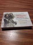 Jansen, Suzanna - Het pauperparadijs / een familiegeschiedenis