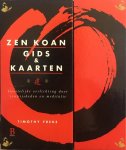 Freke - Zen Koan Gids En Kaarten