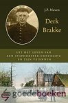 Neven, J.P. - Derk Brakke --- Uit het leven van een Staphorster ouderling en zijn vrienden