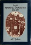 A. C. F. Jackson - The English Masonic Exposures of 1760-1769