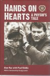 Rae, Alan with Kiddie, Paul - Hands on hearts -A physio's tale