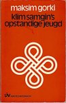 Gorki, Maksim - Klim Samgin's opstandige jeugd