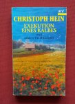 hein, christoph - exekution eines kalbes: und andere erzahlungen