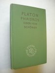 Platon / Hubscher, Arthur, erlautert - Phaidros oder vom Schonen