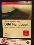 Bryla, Bob, Kevin Loney - Oracle Database 11g DBA Handbook / Administer a Scalable, Secure Oracle Enterprise Database