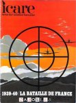 Icare. Revue de l'aviation Francaise - Icare No. 55: 1939 - 40 / La Bataille de France. Volume II: La Chasse. Deuxieme partie