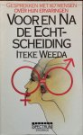 Weeda, Iteke - Voor en na de echtscheiding - Gesprekken met 167 mensen over hun ervaringen