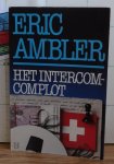 Ambler, Eric - het intercom-complot