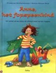 Friederun Reichenstetter & Betina Gotzen-Beek & Emmy Middelbeek-van der Ven - Anne, het fopspeenkind