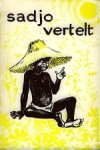 Bomhoff-van Rhijn, R. - Sadjo vertelt.
