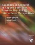 Dieter Hackfort - Handbook of Research in Applied Sport & Exercise Psychology