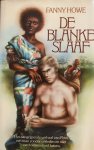 Fanny Howe - Blanke slaaf