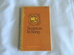  - Scripture in Song, Book One, Songs of Praise - Book One 1-205 songs