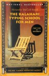 Alexander McCall Smith - The Kalahari Typing School for Men
