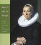 WEGEN, D. H. van  & BONNEFANTENMUSEUM,  & COLLECTION, Michaelis - Kunst uit de Kaap