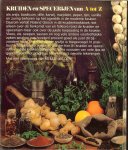 Goock Roland  Nederlandse vertaling Mieneke Bruins Slot   en Tekeningen van  Betty Kothe-Marxmeier - Kruiden en speceryen van a tot z