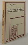 ALDROVANDI, ULISSE, PATTARO, S.T. - Metodo e sistema delle scienze nel pensiero di Ulisse Aldrovandi.