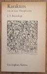 THEOPHRASTUS & BARENDREGT, J.T. - Karakters van en naar Theophrastus.
