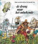 Kerkwijk, Henk van - De drang naar het onbekende