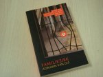 Dis, Adriaan van - Familieziek - Een roman in taferelen